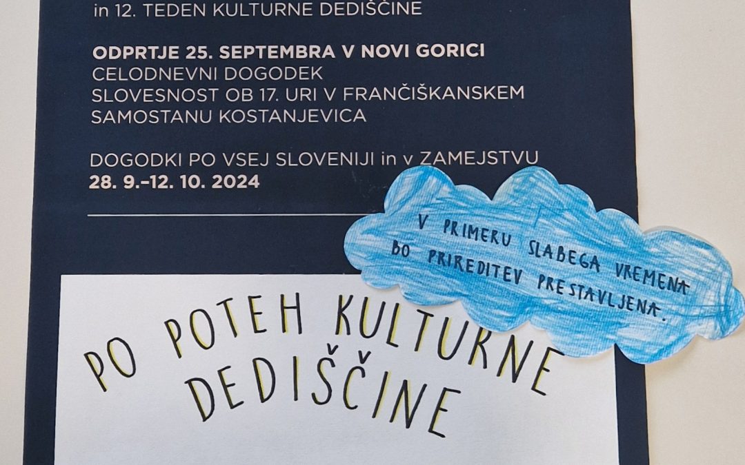 PRIREDITEV PO POTEH KULTURNE DEDIŠČINE DOBRNE NA DOMAČIJI BLAŽIŠ